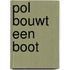 Pol bouwt een boot