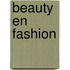 Beauty en fashion