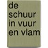 De schuur in vuur en vlam