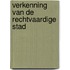 Verkenning van de rechtvaardige stad