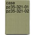 Case PZ35-321-01 PZ35-321-02
