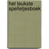 Het leukste spelletjesboek door Amanda Enright