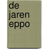 De jaren Eppo door Ger Apeldoorn