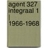 Agent 327 Integraal 1 | 1966-1968
