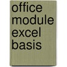 Office Module Excel Basis by Ovd Educatieve Uitgeverij