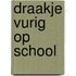 Draakje Vurig op school