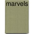 Marvels