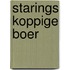 Starings koppige boer