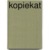 Kopiekat by Bert Bergs