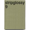 StripGlossy 9 door Margreet de Heer