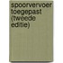 Spoorvervoer toegepast (tweede editie)