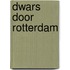 Dwars door Rotterdam