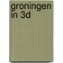 Groningen in 3D