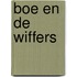 Boe en de wiffers