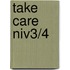 Take Care niv3/4