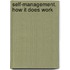 Self-management. How it Does Work