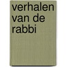 Verhalen van de rabbi door Hein Stufkens