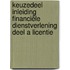 Keuzedeel Inleiding financiële dienstverlening deel A licentie