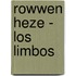 Rowwen heze - los limbos
