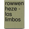 Rowwen heze - los limbos door Jack Poels