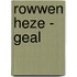 Rowwen heze - geal
