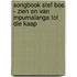 Songbook Stef Bos - Zien en van Mpumalanga tot die Kaap