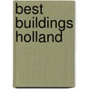 Best Buildings Holland door Toon Lauwen