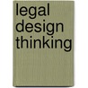 Legal Design Thinking door Lieke Beelen