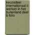 Keuzedeel Internationaal II: werken in het buitenland deel B folio