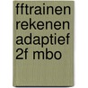 ffTrainen Rekenen Adaptief 2F MBO door Ruben Ijzerman