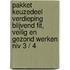 Pakket Keuzedeel Verdieping Blijvend Fit, Veilig en Gezond Werken niv 3 / 4