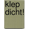 Klep dicht! door Jack Staal