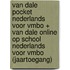 Van Dale Pocket Nederlands voor vmbo + Van Dale Online op school Nederlands voor vmbo (jaartoegang)