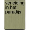 Verleiding in het paradijs by Cathy Williams