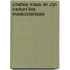 Cowboy Klaas en zijn varken Lies Meeluisterboek