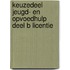 Keuzedeel Jeugd- en opvoedhulp deel B licentie