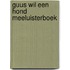 Guus wil een hond Meeluisterboek
