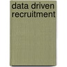 Data Driven Recruitment by Reimer te Velde