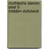 Mythische Stenen Deel 9: Midden-Duitsland