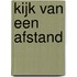 Kijk van een afstand