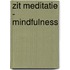 Zit meditatie - Mindfulness