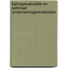 Bijdragecalculatie en optimaal ondernemingsrendement door Jacques Van der Elst
