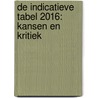De Indicatieve Tabel 2016: kansen en kritiek door Thierry Vansweevelt