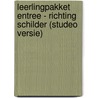 Leerlingpakket Entree - richting Schilder (studeo versie) door Savantis