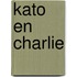Kato en Charlie