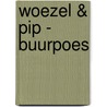 Woezel & Pip - Buurpoes door Guusje Nederhorst