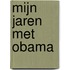 Mijn jaren met Obama