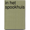 In het Spookhuis door Onbekend