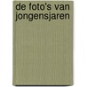De foto's van Jongensjaren door J.H. Coetzee