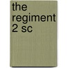 The regiment 2 SC door Vincent Brugeas